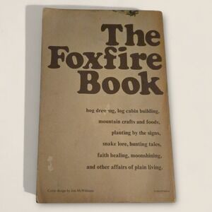 VTG The Foxfire Book Eliot Wigginton 1972 Paperback Appalachian Crafts USA